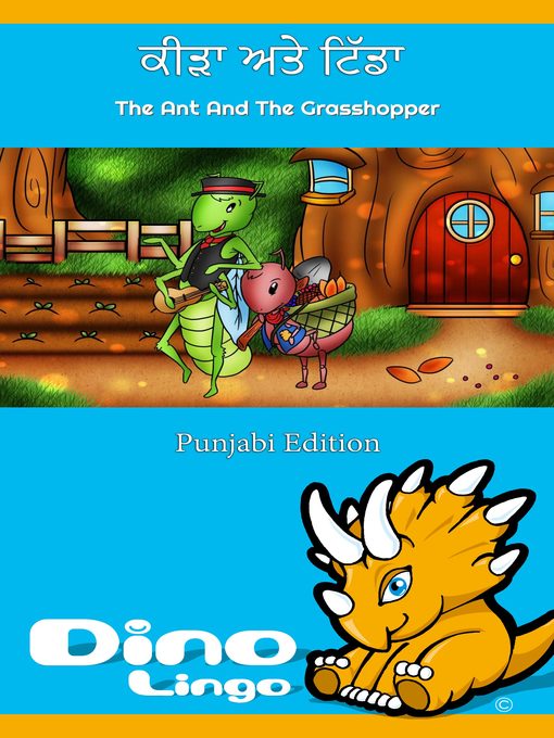 Title details for ਕੀੜਾ ਅਤੇ ਟਿੱਡਾ / The Ant And The Grasshopper by Dino Lingo - Available